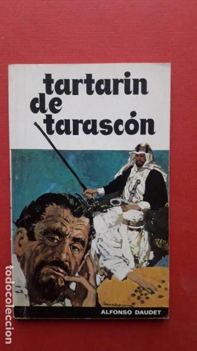 Libros de segunda mano: TARTAR&Iacute;N DE TARASC&Oacute;N. Alphons Daudet. - Foto 1