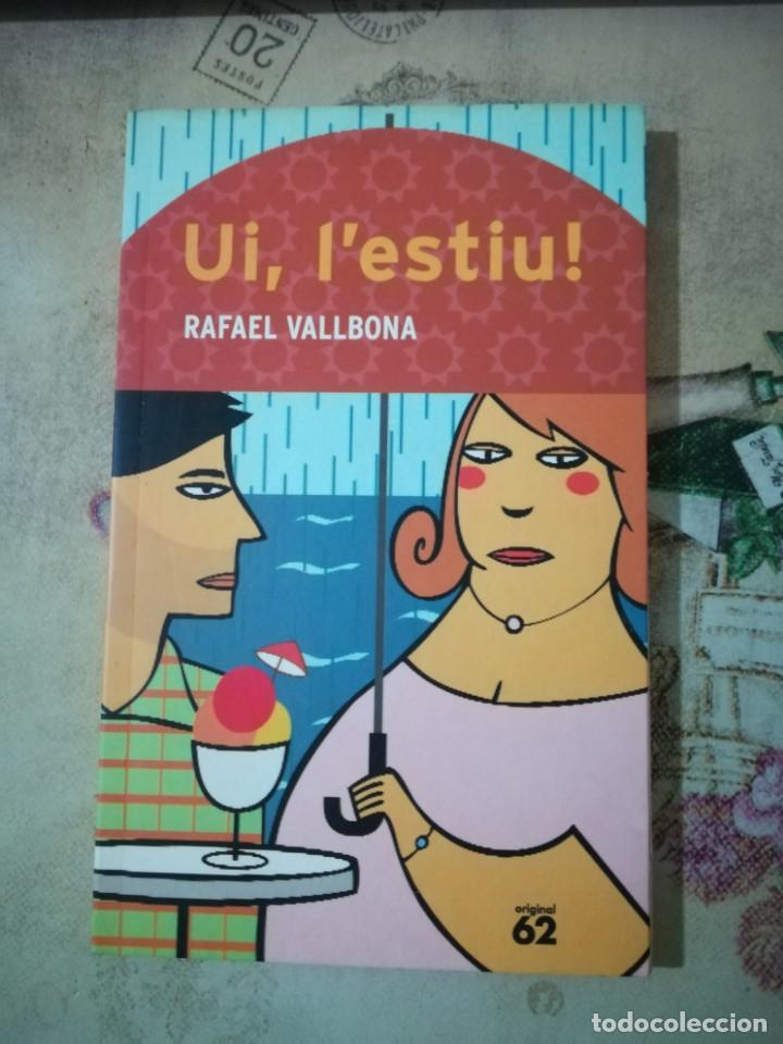 Libros de segunda mano: Ui, lestiu! - Rafael Vallbona - en catal&agrave; - Foto 1
