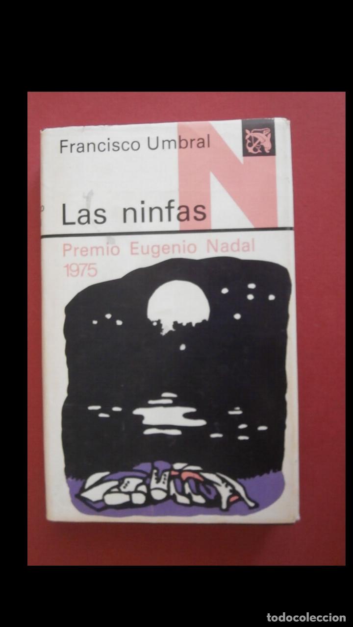 Libros de segunda mano: Las ninfas. Francisco Umbral - Foto 1