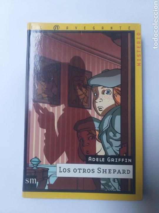 Libros de segunda mano: Los otros Shepard . Adele Griffin SM 2001 - Foto 1