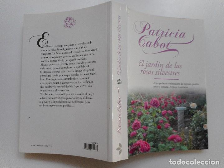 Livres d'occasion: PATRICIA CABOT    El jard&iacute;n de las rosas silvestres    Y93748