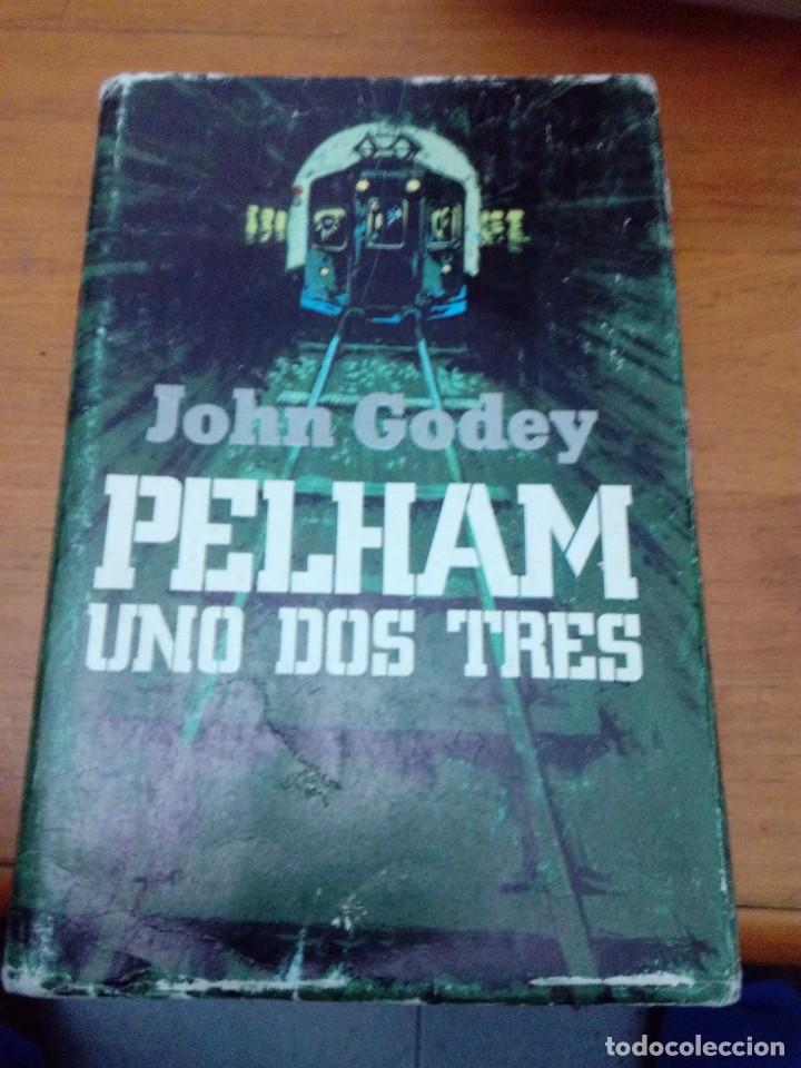Libros de segunda mano: PELHAM UNO DOS TRES. JOHN GODEY. EST6B1 - Foto 1