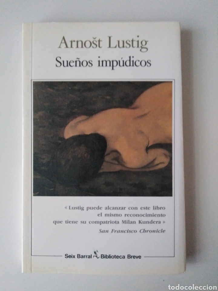 Libros de segunda mano: Sue&ntilde;os impudicos/Arnost Lustig - Foto 1