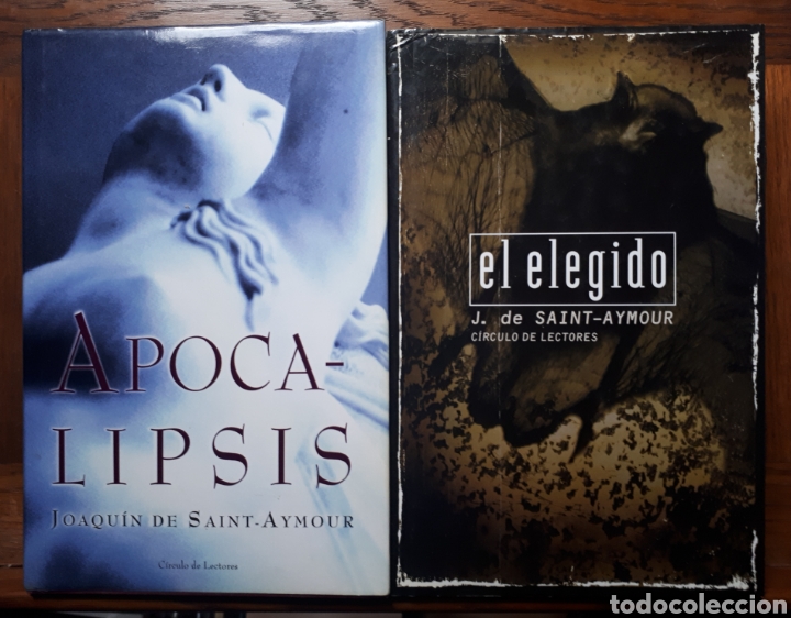 Libros de segunda mano: APOCALIPSIS/ EL ELEGIDO - Joaqu&iacute;n de Saint-Aymour - Foto 1