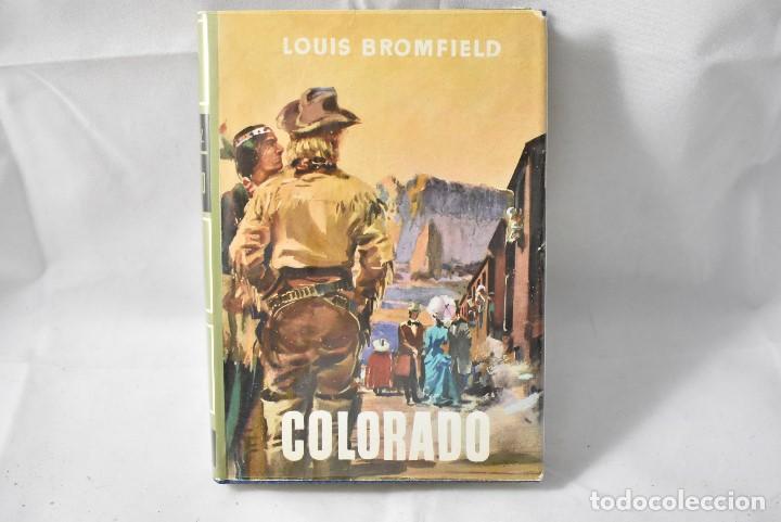 Libros de segunda mano: COLORADO, BROMFIELD, LOUIS - Foto 1