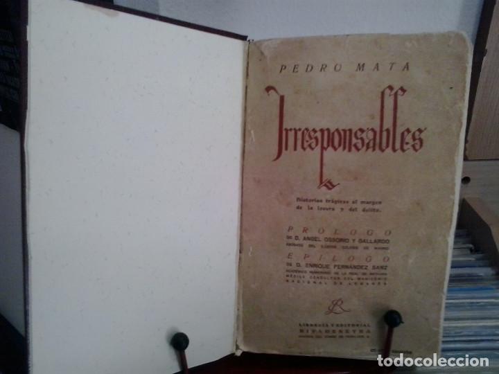 Libros de segunda mano: LMV - Irresponsables. Pedro Mata - Foto 1