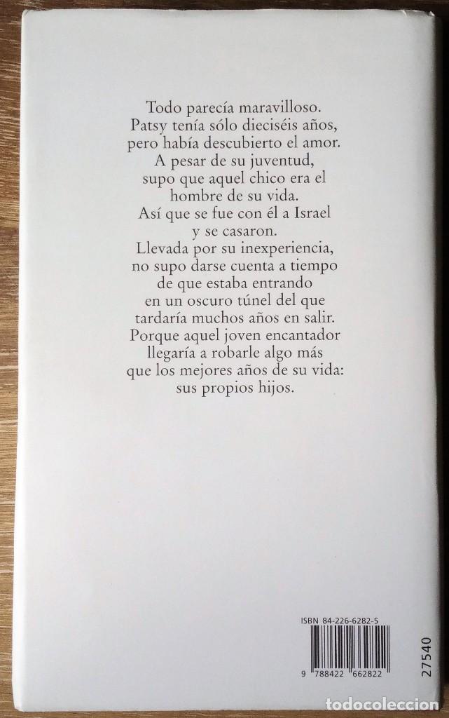 Libros de segunda mano: SECUESTRADOS. PATSY HEYMANS - Foto 2