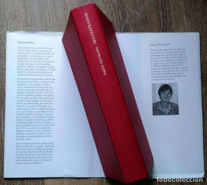 Libros de segunda mano: SECUESTRADOS. PATSY HEYMANS - Foto 3