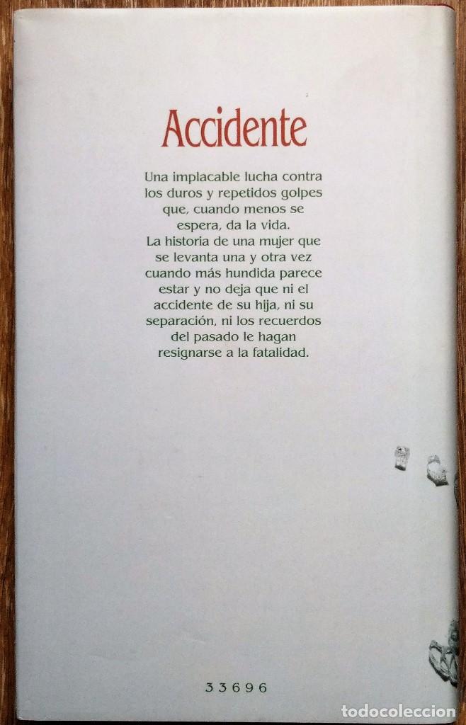 Libros de segunda mano: ACCIDENTE. DANIELLE STEEL - Foto 2