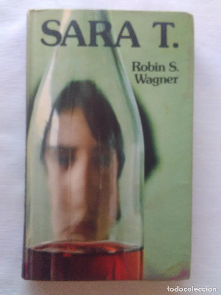 Libros de segunda mano: SARA T. - ROBIN S. WAGNER - EDICIONES MARTINEZ ROCA - Foto 1