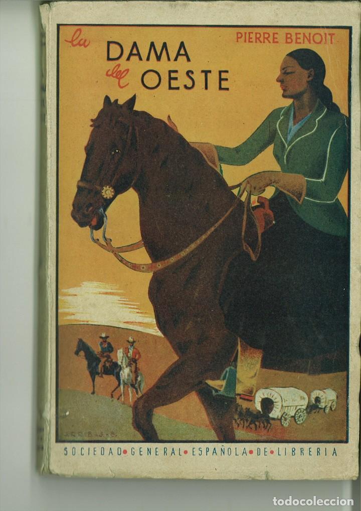 Libros de segunda mano: LA DAMA DEL OESTE. Pierre Benoit - Foto 1