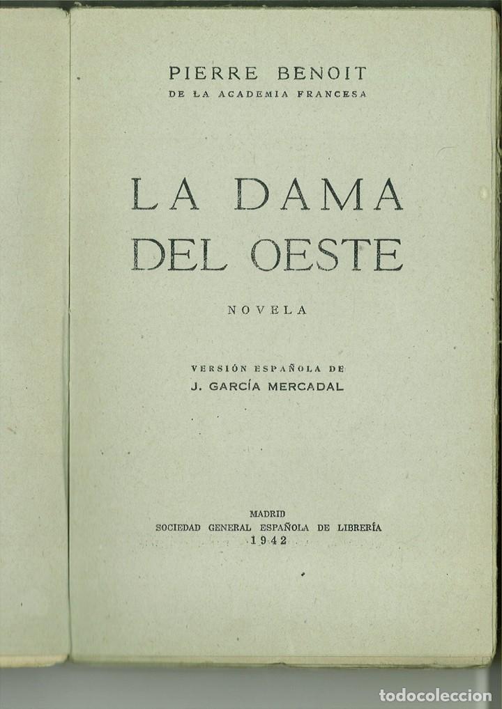 Libros de segunda mano: LA DAMA DEL OESTE. Pierre Benoit - Foto 2