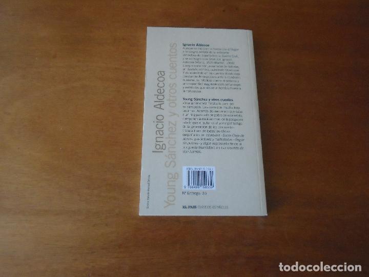 Libros de segunda mano: YOUNG S&Aacute;NCHEZ Y OTROS CUENTOS (IGNACIO ALDECOA) - Foto 3