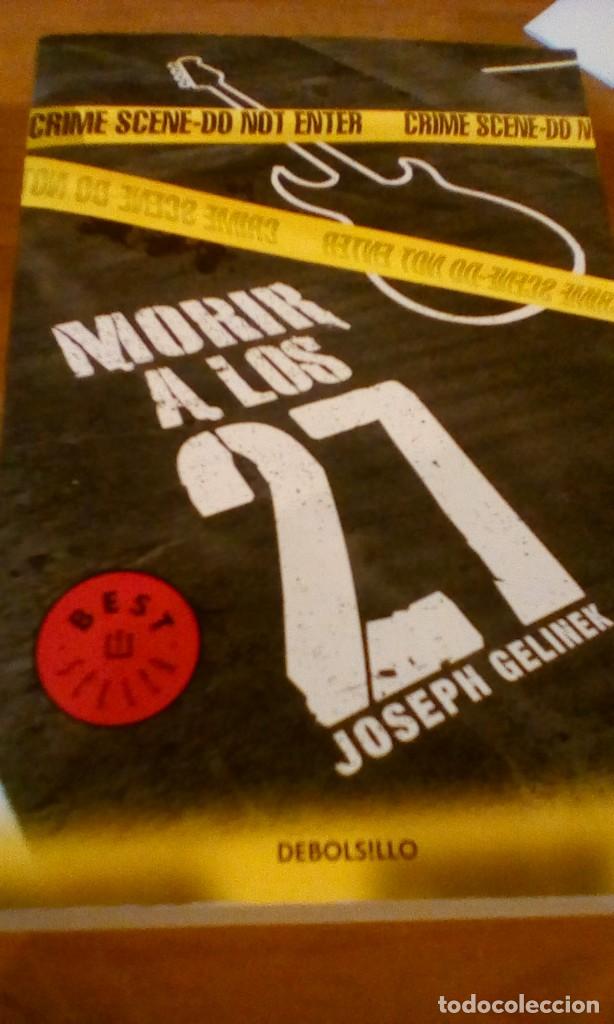Libros de segunda mano: MORIR A LOS 27 -  GELINEK, JOSEPH - Foto 1