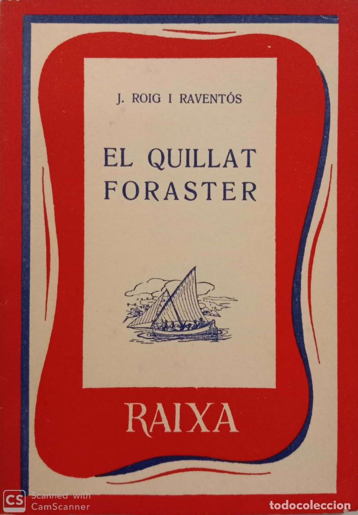 Libros de segunda mano: El quillat foraster - Foto 1