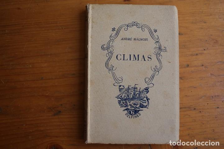 Libros de segunda mano: CLIMAS ANDRE MAUROIS - Foto 1