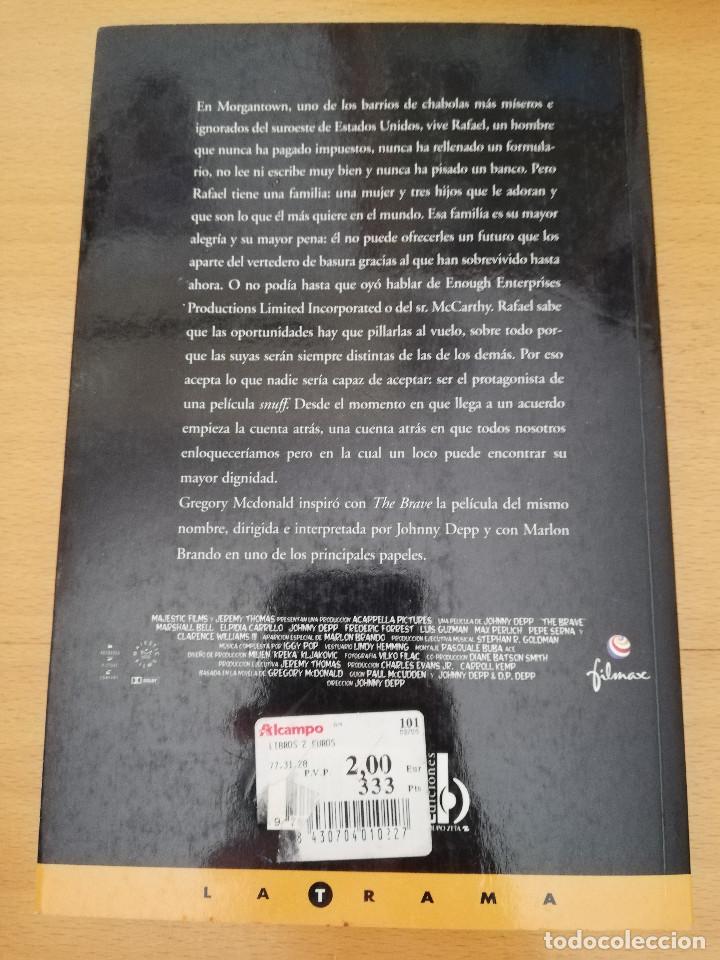 Libros de segunda mano: EL VALIENTE (THE BRAVE) - GREGORY MCDONALD - (EDICIONES B) - Foto 3