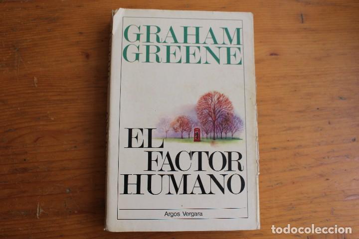Libros de segunda mano: EL FACTOR HUMANO GRAHAM GREENE - Foto 1