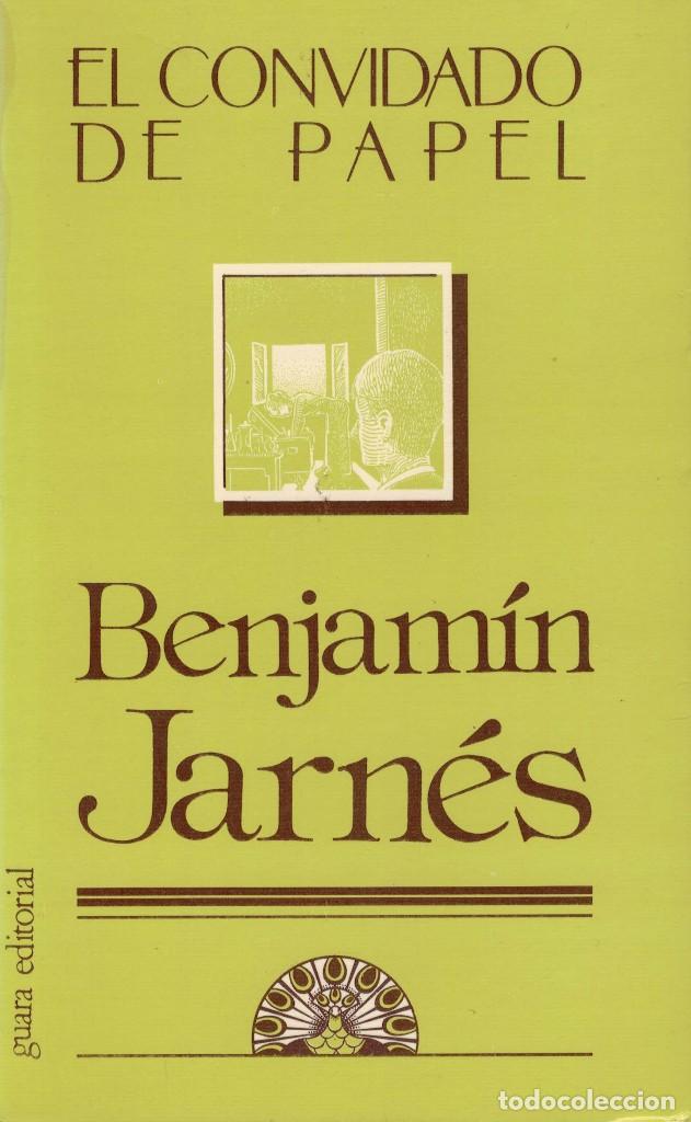 Libros de segunda mano: Benjam&iacute;n Jarn&eacute;s, El convidado de papel - Foto 1