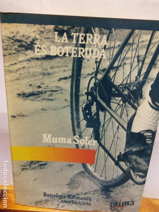 Libri di seconda mano: STQ.MUMA SOLER.LA TERRA ES BOTERUDA.EDT, RAIMA.BRUMART TU LIBRERIA.