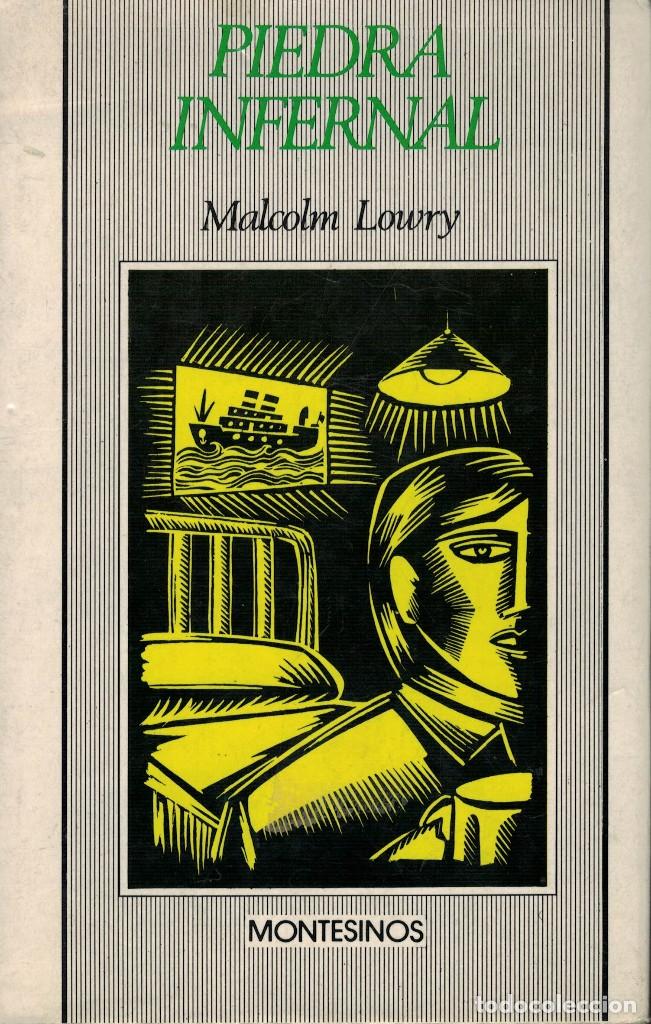 Libros de segunda mano: Malcolm Lowry, Piedra infernal - Foto 1
