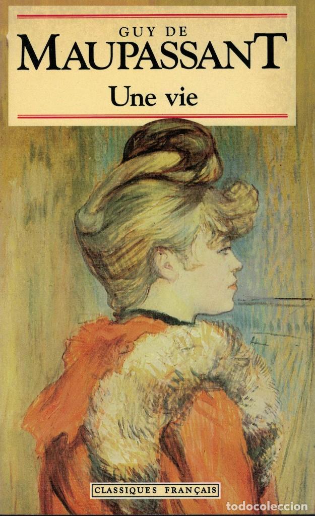 Libros de segunda mano: Guy de Maupassant, Une vie - Foto 1