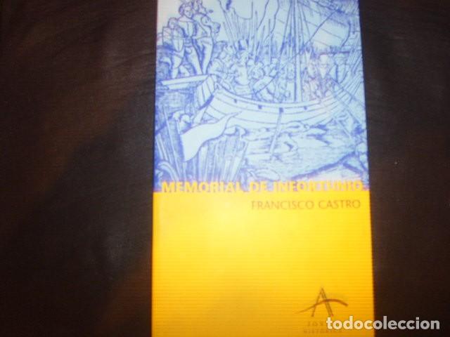 Libros de segunda mano: MEMORIAL DE INFORTUNIO , FRANCISCO CASTRO - Foto 1