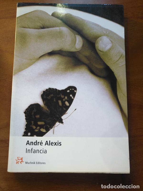 Libros de segunda mano: INFANCIA Andr&eacute; Alexis - Muchnik 2001 - Foto 1