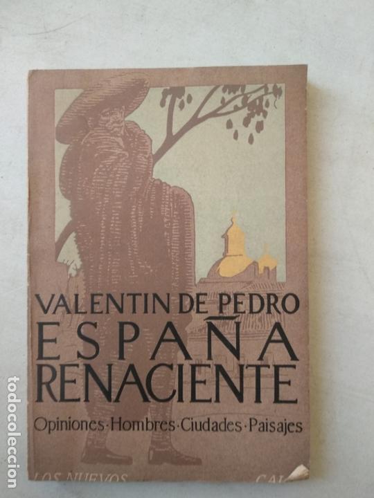 Libros de segunda mano: ESPA&Ntilde;A RENACIENTE - VALENTIN DE PEDRO - Foto 1