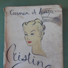 Libros de segunda mano: CRISTINA GUZMÁN. PROFESORA DE IDIOMAS. POR CARMEN DE ICAZA. 1939. VALLADOLID.. Lote 165598614