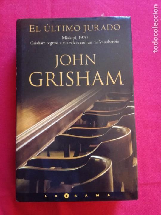Libros de segunda mano: El Ultimo Jurado- John Grisham. - Foto 1