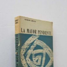 Libros de segunda mano: LA MAYOR PENDIENTE - GEORGES ARNAUD. Lote 166130658