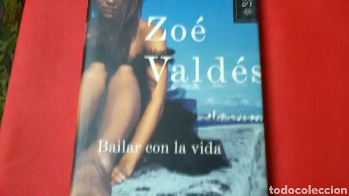Libros de segunda mano: BAILAR CON LA VIDA .Zo&eacute; Vald&eacute;s . Ed.Planeta . - Foto 1