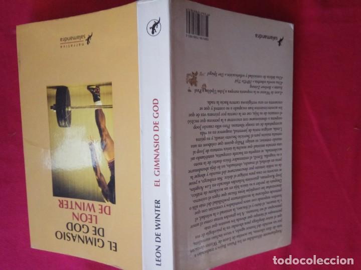 Libros de segunda mano: EL GIMNASIO DE GOD - LEON DE WINTER . - Foto 2