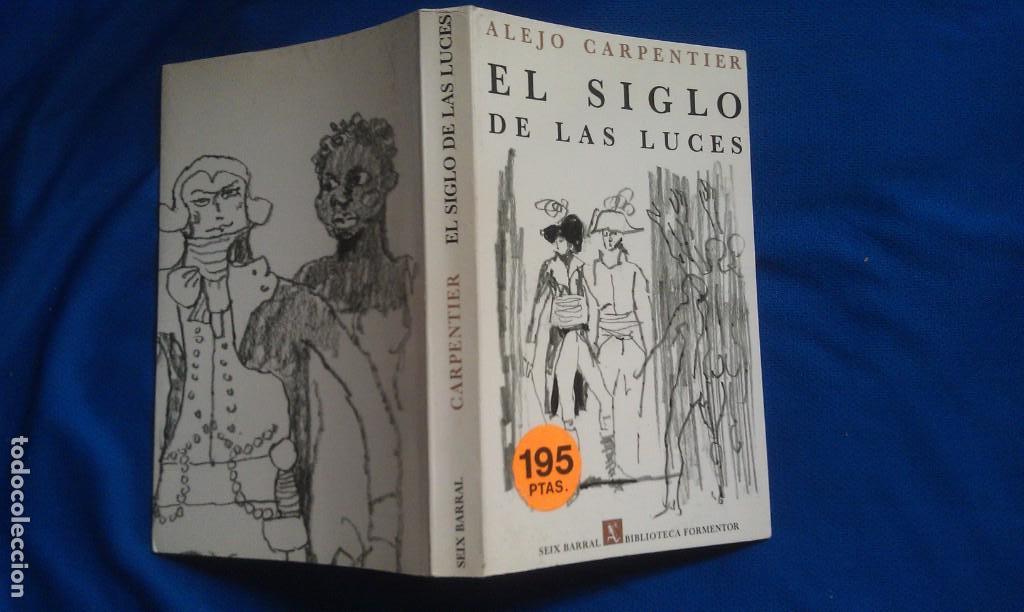 Libros de segunda mano: EL SIGLO DE LAS LUCES - ALEJO CARPENTIER - Foto 1