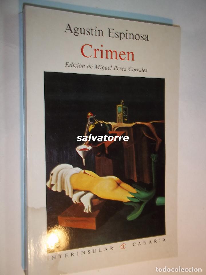 Libros de segunda mano: AGUSTIN ESPINOSA.CRIMEN.1985.tenerife.canarias. PERFECTO.