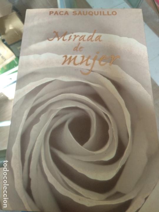 Libros de segunda mano: MIRADA DE MUJER - PACA SAUQUILLO * - Foto 1