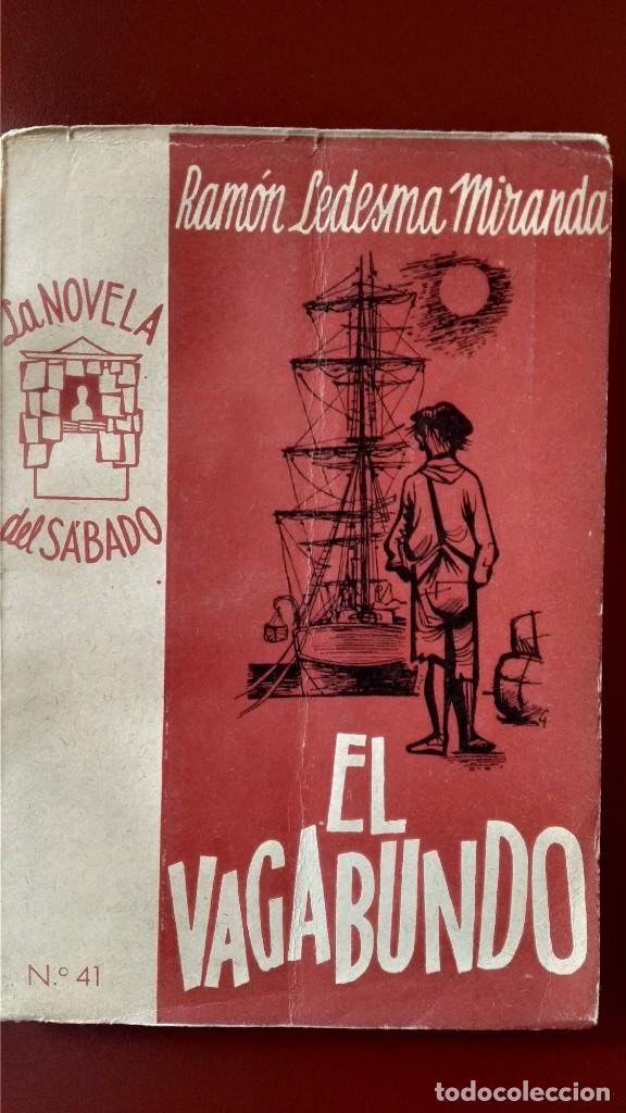 Libros de segunda mano: EL VAGABUNDO. RAMON LEDESMA MIRANDA - Foto 1