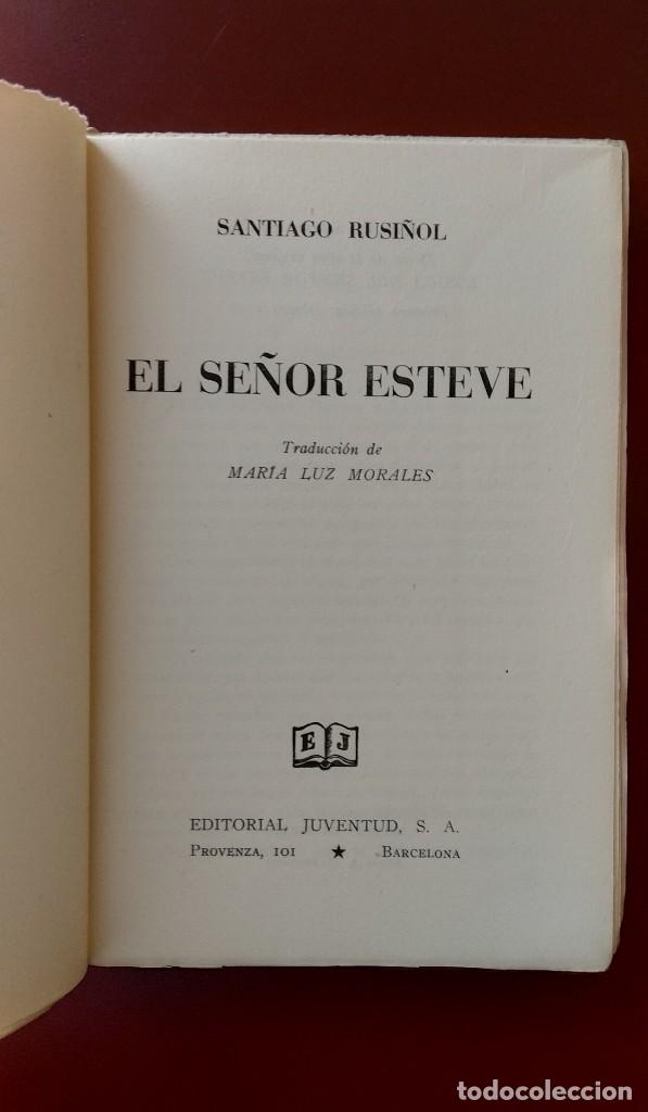 Libros de segunda mano: EL SE&Ntilde;OR ESTEVE RUSI&Ntilde;OL - Foto 2
