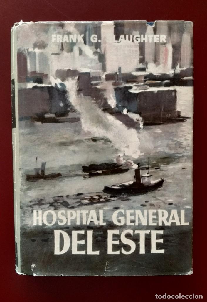 Libros de segunda mano: HOSPITAL GENERAL DEL ESTE SLAUGHTER - Foto 1