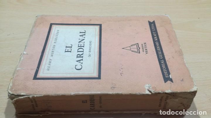 Second hand books: EL CARDENAL	 / 	HENRY MORTON ROBINSON	 / 	VERTICE	 / 	ED GUILLERMO KRAFT	 / 	H201