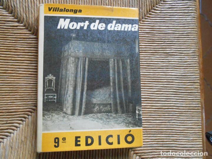 Libros de segunda mano: MORT   DE   DAMA  -L. Villalonga - Foto 1
