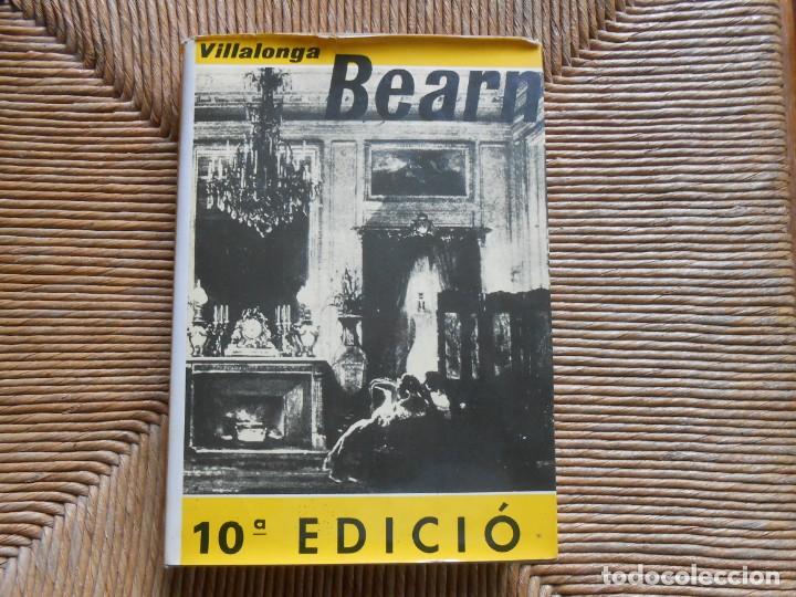 Libros de segunda mano: BEARN  -L.Villalonga - Foto 1