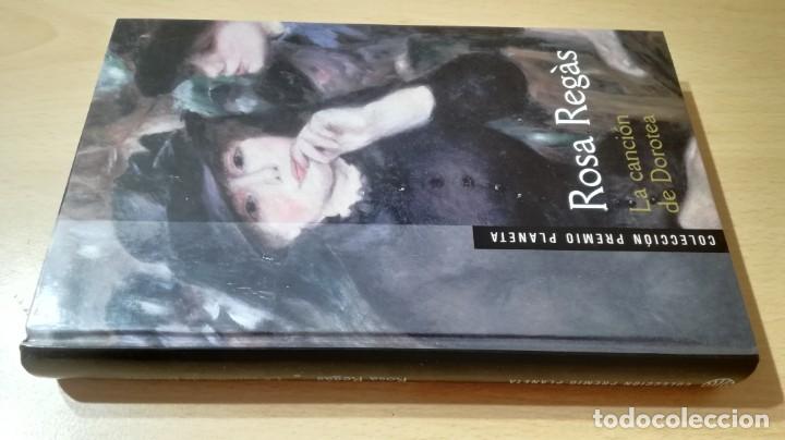Second hand books: LA CANCION DE DOROTEA	 / 	ROSA REGAS	 / 	PLANETA	 / 		 / 	H205