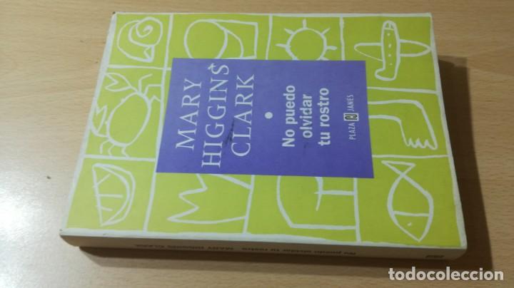 Libros de segunda mano: NO PUEDO OLVIDAR TU ROSTRO	 / 	MARY HIGGINS CLARK	 / 	PLAZA JANES	 / 		 / 	H301