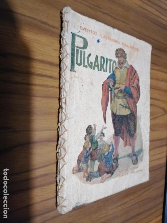 Gebrauchte B&uuml;cher: PULGARCITO. CUENTOS ILUSTRADOS PARA NI&Ntilde;OS. COSIDO EN EL LOMO. BUEN ESTADO EN EL RESTO. E12 5