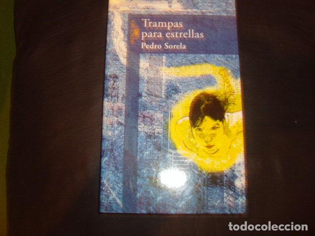 Libros de segunda mano: TRAMPAS PARA ESTRELLAS , PEDRO SORELA - Foto 1