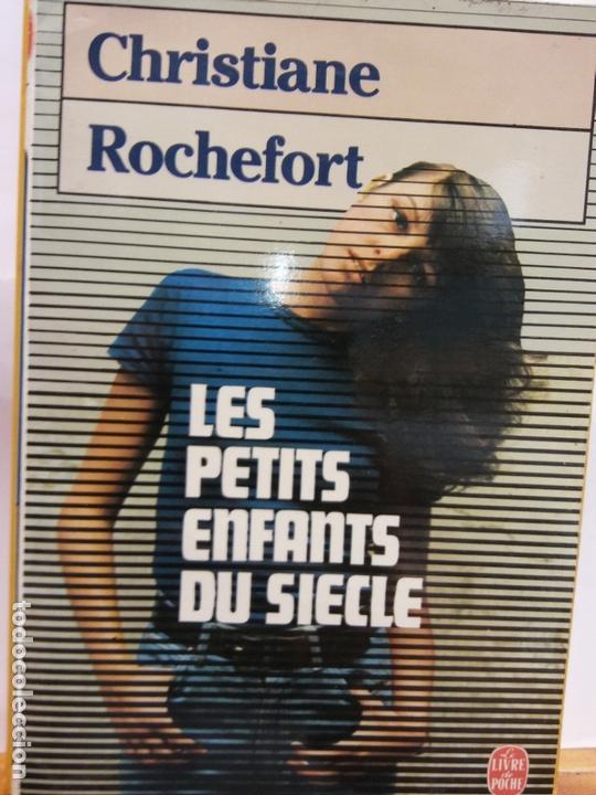 Gebrauchte B&uuml;cher: BJS.CHRISTIANE ROCHEFORT.LES PETITS ENFANTS DU SIECLE.EDT, LE LIVRE.BRUMART TU LIBRERIA.