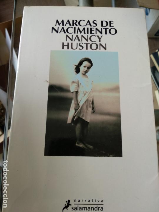 Libros de segunda mano: MARCAS DE NACIMIENTO - NANCY HUSTON - Foto 1