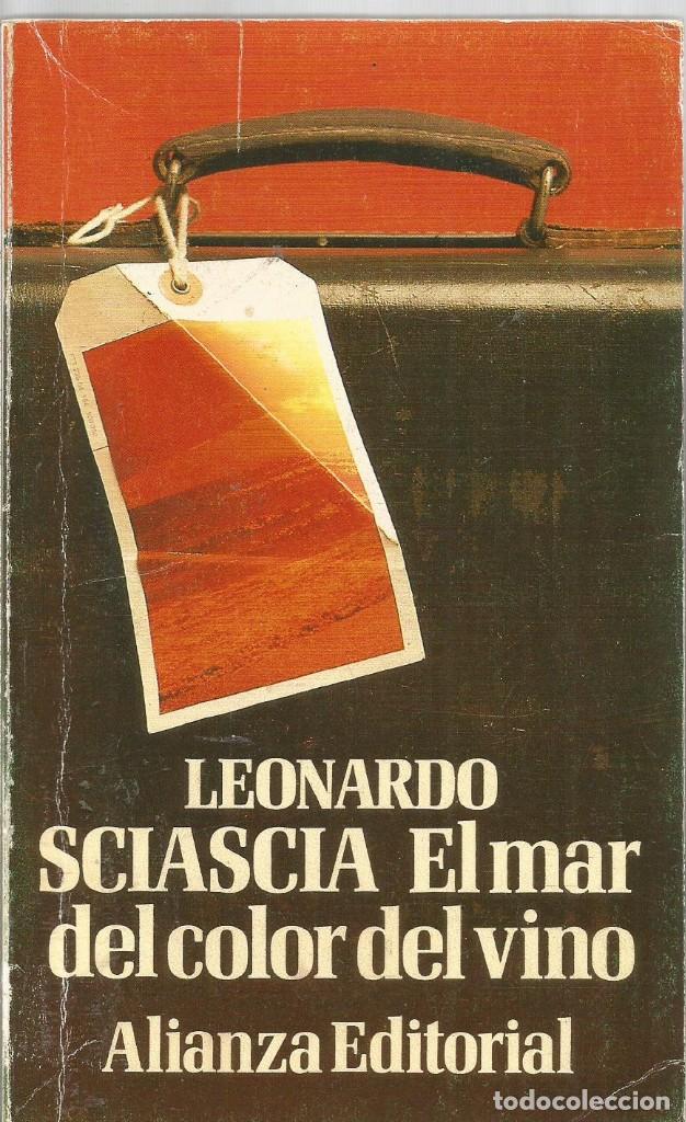 Gebrauchte Bücher: LEONARDO SCIASCIA. EL MAR DEL COLOR DEL VINO. ALIANZA